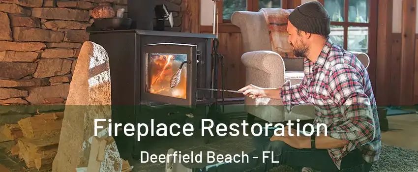  Fireplace Restoration Deerfield Beach - FL